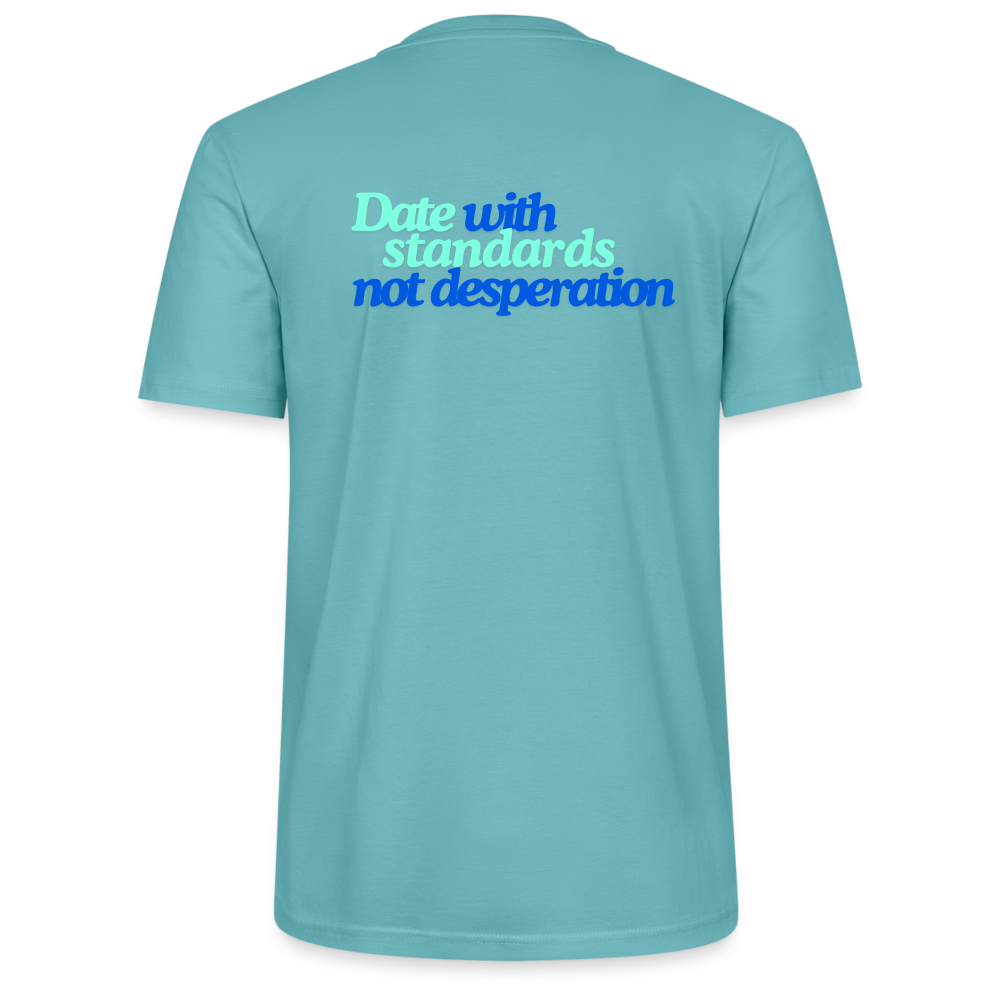 Unisex T-Shirt - Date with standards - Pastelltürkis