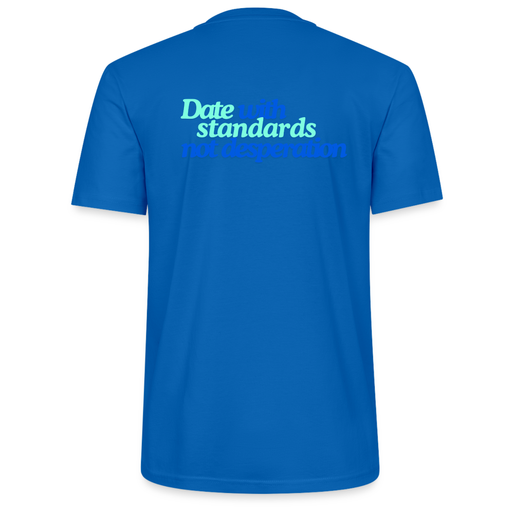 Unisex T-Shirt - Date with standards - Pfauenblau
