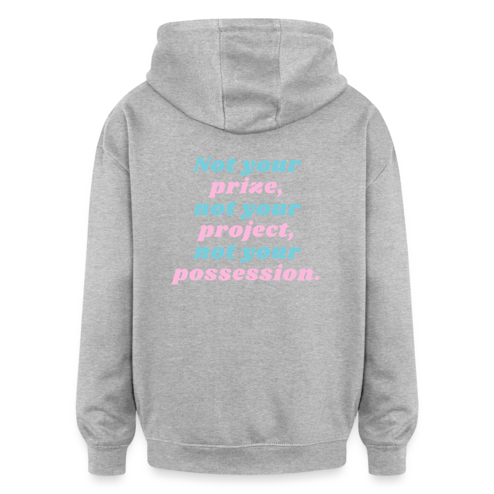 Oversized Unisex Hoodie - Not your - Grau meliert